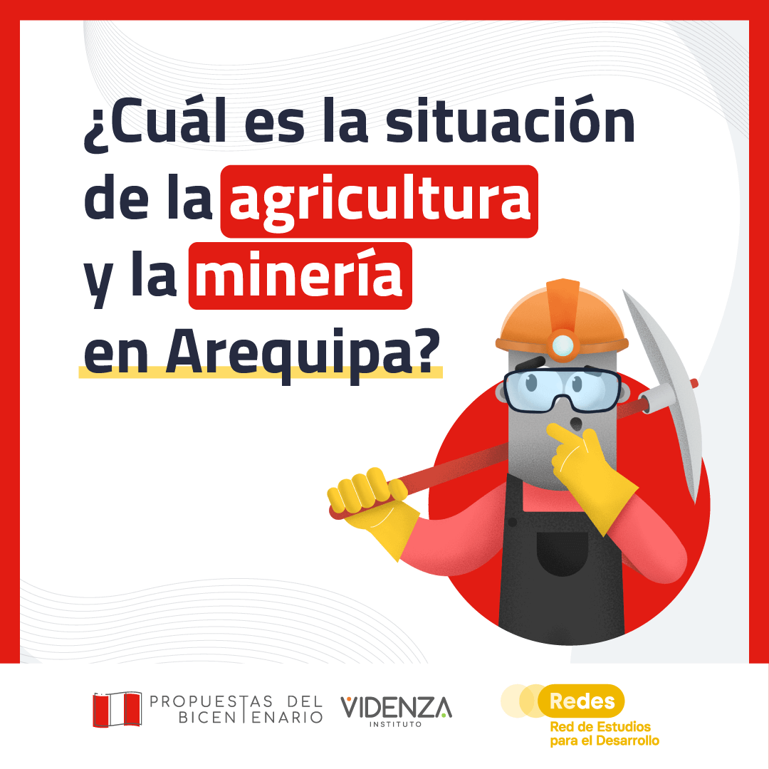 Cu L Es La Situaci N De La Agricultura Y La Miner A En Arequipa Redes