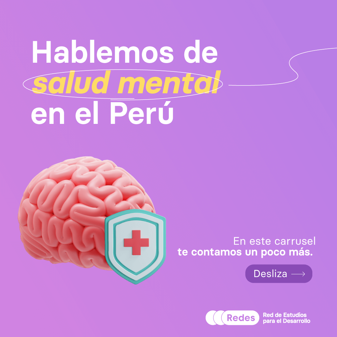 Hablemos de salud mental en el Perú REDES