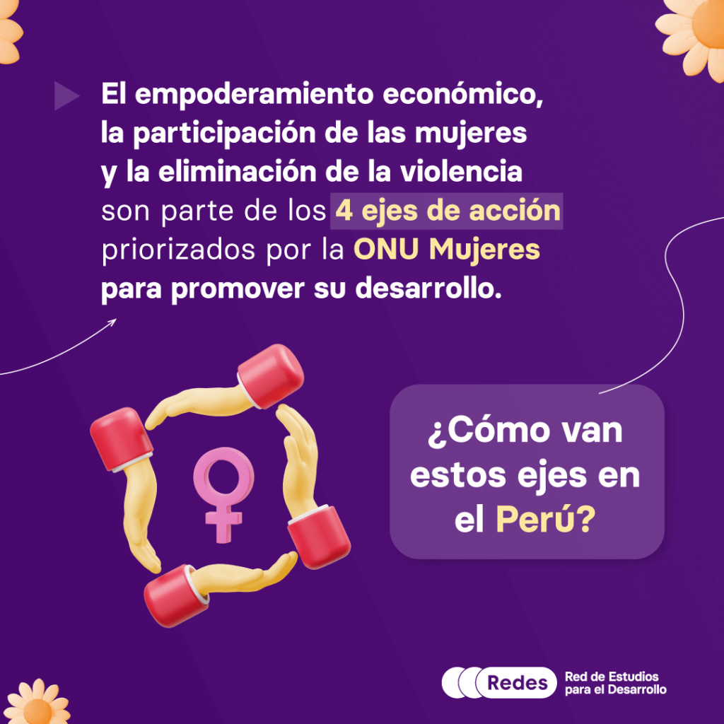 8m ¿cuál Es La Situación De Las Mujeres En El Perú Redes 2874